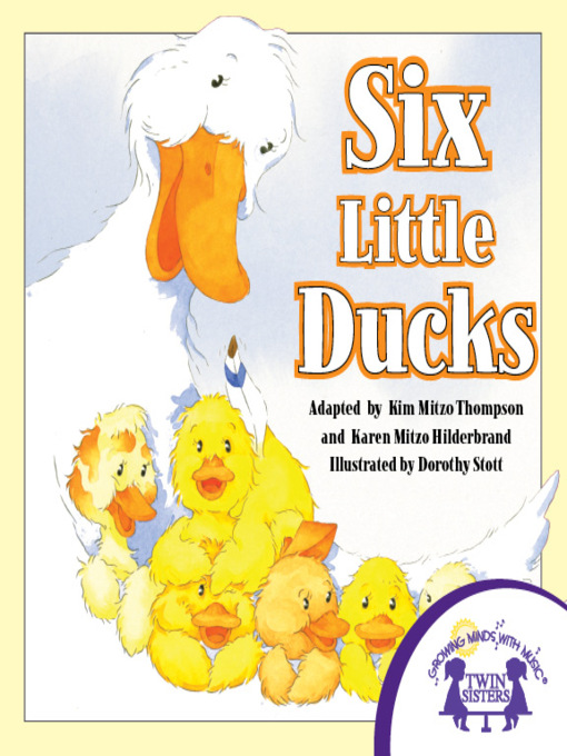 Title details for Six Little Ducks by Kim Mitzo Thompson - Available